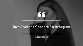 Best 50 Aesthetic Caption for Instagram  One line Quotes  Azeenbasics [upl. by Nolahs]