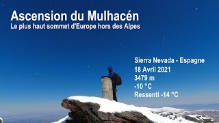 Ascension du Mulhacén le plus haut sommet dEspagne 3479 m [upl. by Nonnahsed]