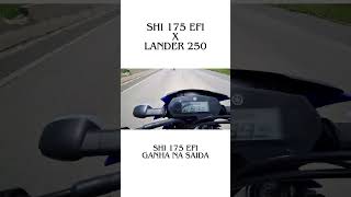 SHI 175 EFI vs LANDER 250 shineray yamaha lander shi175 cg honda [upl. by Llehsyar]