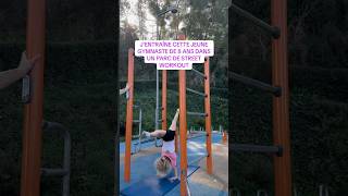 J’entraîne cette jeune gymnaste de 8ans dans un parc de street workout 🙂 gymnastique [upl. by Etnuhs]