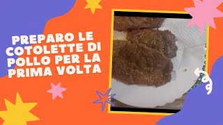 PREPARO PER LA PRIMA VOLTA LE COTOLETTE DI CARNE [upl. by Ahsinelg]