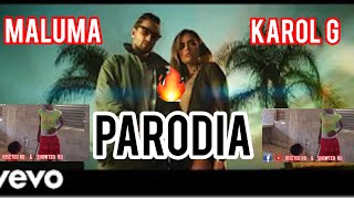 Karol G  Maluma CREÉME PARODIA [upl. by Boyer]