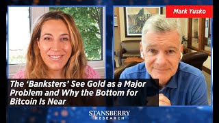 The ‘Banksters’ See Gold as a Major Problem and Why the Bottom for Bitcoin Is Near Mark Yusko [upl. by Sukram]