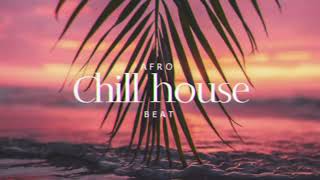 AFRO CHILLHOUSE MUSIC [upl. by Pansir608]