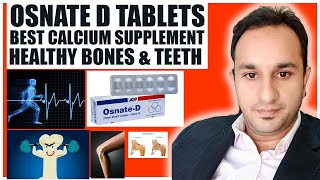 OsnateD Tablet Uses amp Benefits  Ossein Mineral Complex  Vitamin D  Treats Osteoporosis amp Bones [upl. by Nahsrad425]