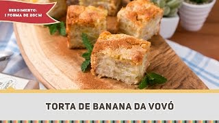 COMO FAZER TORTA DE BANANA DA VOVÓ  Receitas de Minuto 279 [upl. by Tayib]