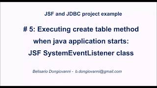 JSF and JDBC eclipse project 5  Execution on application start JSF SystemEventListener [upl. by Allyce]