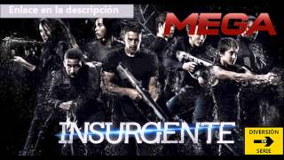 Insurgente DESCARGA película completa MEGA [upl. by Colpin309]