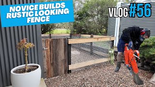 How I Built This Rustic Looking Fence  VLOG 56 [upl. by Cardie]