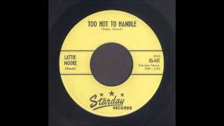 Lattie Moore  Too Hot To Handle  Rockabilly 45 [upl. by Recnal635]