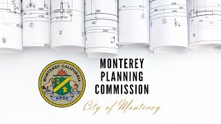 Monterey Planning Commission  10222024 [upl. by Lovich]