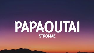 Stromae  Papaoutai lyrics [upl. by Stanwood395]