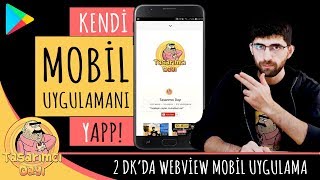 KENDİ MOBİL UYGULAMANI YAP Ücretsiz ve Basit Mobil Uygulama Nasıl Yapılır [upl. by Xonel902]