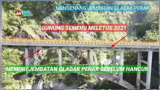 Gunung Semeru meletus 2021 kenangan jembatan Gladak perak sebelum hancur 41221 [upl. by Philina]