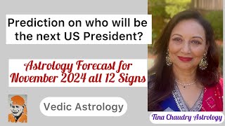 November Astrology PredictionsPrediction on US Presidential Elections [upl. by Okihsoy]