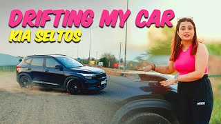 Drifting my OWN CAR Kia Seltos🚗💨DAY 6✅ 30 DAYS CHALLENGE🔥  Kirti Mehra [upl. by Bluhm]