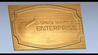 Create a Space Shuttle sign in ArtCAM Express [upl. by Hough683]