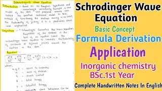 Schrodinger Wave Equation  Formula Derivation  Application  Complete Handwritten Notes bscnotes [upl. by Sonnie]