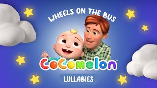 Wheels On The Bus  Cocomelon Lullabies  Bedtime Songs  Nursery Rhymes amp Kids Songs [upl. by Ahtis]