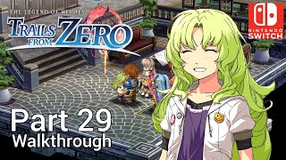 Walkthrough Part 29 The Legend of Heroes Trails from Zero Nintendo Switch No Commentary [upl. by Epilihp976]