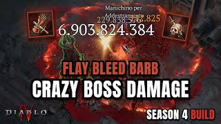 FLAY BLEED BARB META CRAZY BOSS DMG  Season 4 Diablo 4 [upl. by Iroak]