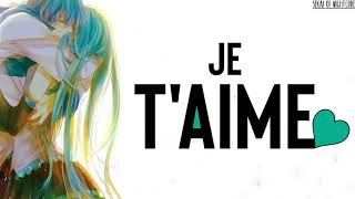 Nightcore JE TAIME  Alexy Large LYRICS By Kims [upl. by Adnarem]