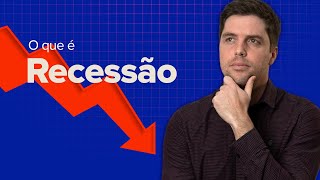 O QUE É RECESSÃO [upl. by Assetnoc]