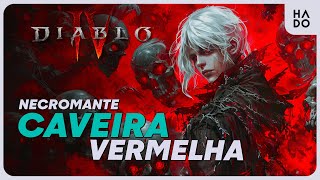 Necromante Caveira Vermelha  Build Completa Diablo IV [upl. by Fineman895]