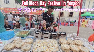 The Full Moon Day Festival in Yangon Food Tour [upl. by Lraep]