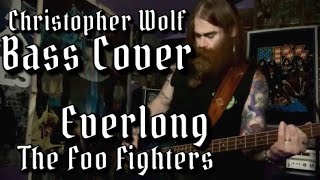 Foo Fighters  Everlong Bass Cover [upl. by Nrubloc]