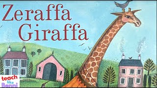 Zeraffa Giraffa  KS2 Kids Story Read Aloud [upl. by Stricklan]