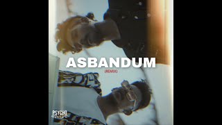 ASBANDUM drill remix [upl. by Adnilym]