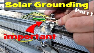 Solar Grounding Essentials These important safety features are often forgotten [upl. by Batsheva]