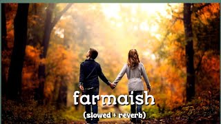 Farmaish New Song Ringtone  slowed  reverb  permish verma [upl. by Aisyla387]