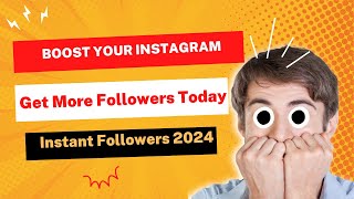 How to Gain Instagram Followers Fast The Easiest amp Cheapest Method in 2024 [upl. by Eppie519]