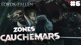 6 ZONES CAUCHEMARS  LORDS OF THE FALLEN [upl. by Asus]