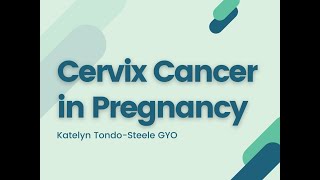 Cervical Cancer in Pregnancy [upl. by Gut]