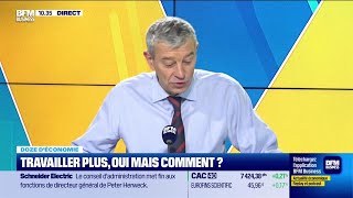 Doze déconomie  Travailler plus oui mais comment [upl. by Nireil]