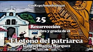 El otoño del patriarca GGM 25 [upl. by Bethesda574]