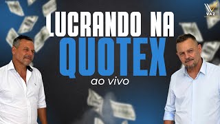 🔥 AO VIVO OPERANDO QUOTEX AO VIVO FAMILIA VAZ 🔥 [upl. by Airdna]