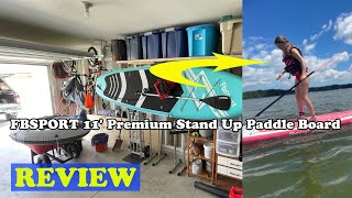 FBSPORT 11 Premium Stand Up Paddle Board REVIEW [upl. by Onaicul112]