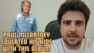 The album that Paul McCartney used to educate his kids musically [upl. by Aronal]