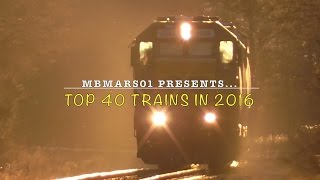 45 Hitlist Top 40 Trains in 2016 ©mbmars01 [upl. by Margot562]