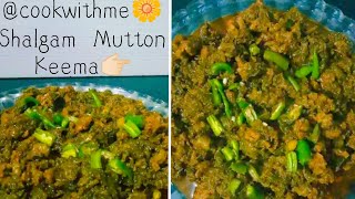 Delicious Shalgam Keema Full Recipe 👌🏻🌼Cook07z2h [upl. by Nelleyram]