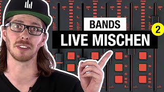 Mixing 101 Bands live abmischen Tutorial Teil 2 [upl. by Cocks]