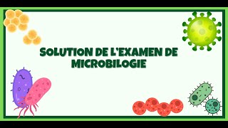 Correction dun examen en microbiologie [upl. by Sartin]