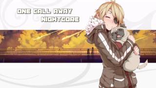 Nightcore  One Call Away Charlie Puth [upl. by Renita]