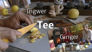 Ingwer Wasser und Tee selber zubereiten mit Ginger [upl. by Nyrak]