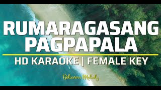 Rumaragasang Pagpapala  KARAOKE  Female Key Bb [upl. by Aynekat]