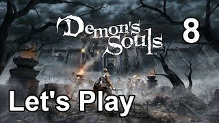 Lets Play  Demon’s Souls  Part 8 [upl. by Marr]